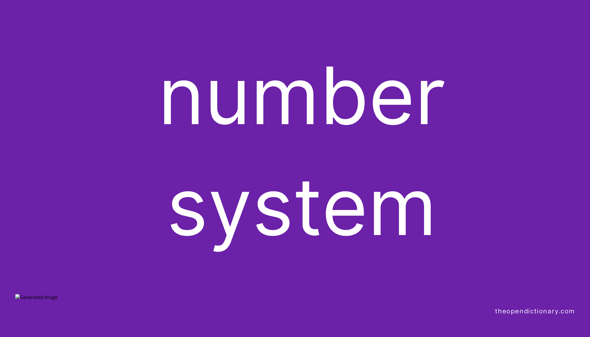 Number System Meaning Of Number System Definition Of Number System 